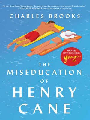 cover image of The Miseducation of Henry Cane